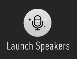 Launch Speakers